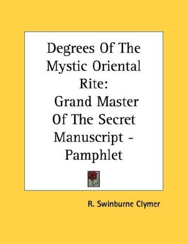 Cover for Degrees Of The Mystic Oriental Rite
