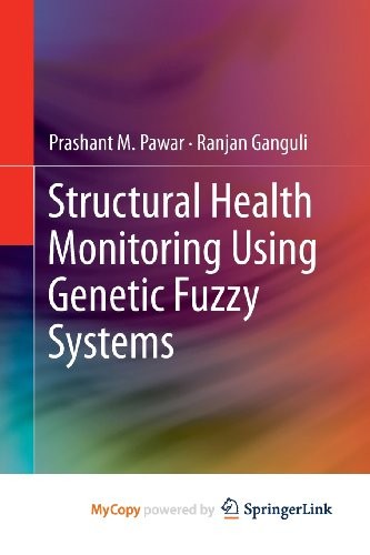 Cover for Structural Health Monitoring Using Genetic Fuzzy Systems