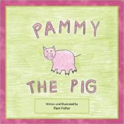 Cover for Pammy the Pig