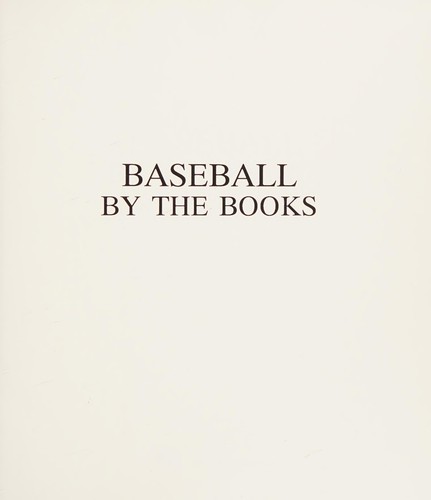 Cover for Baseball by the books