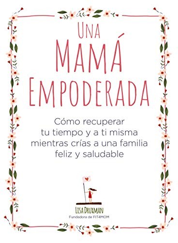 Cover for Una mamá empoderada