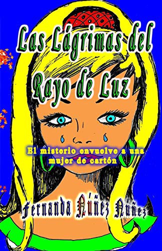 Cover for Las Lágrimas del Rayo de Luz