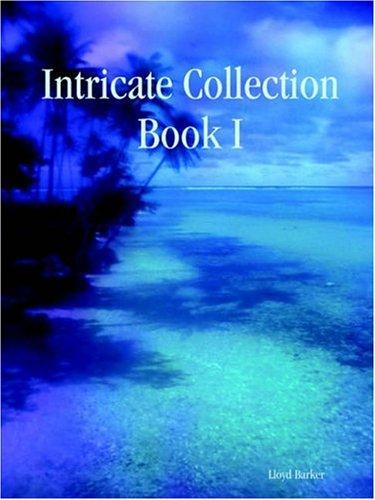 Cover for Intricate Collection, Book I