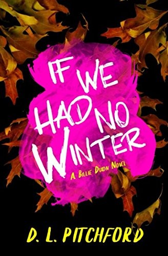 Cover for If We Had No Winter