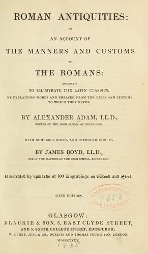 Cover for Roman antiquities: or, An account of the manners and customs of the Romans