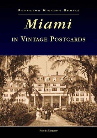 Cover for Miami in Vintage Postcards (Postcard History Series)