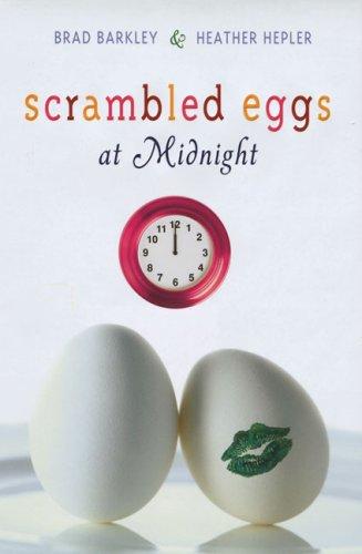 Cover for Scrambled eggs at midnight