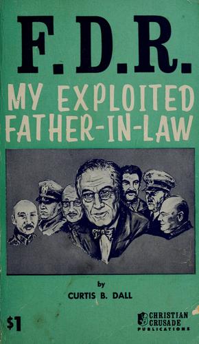 Cover for FDR, my exploited father-in-law