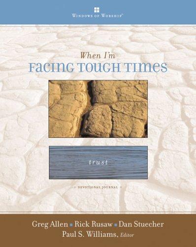 Cover for When I'm Facing Tough Times (Windows of Worship) (Windows of Worship)