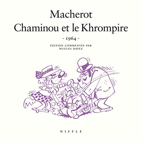 Cover for Chaminou et le Khrompire  - Tome 0 - Chaminou et le Khrompire