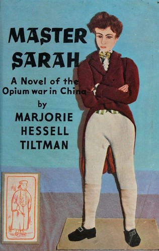 Cover for Master Sarah / by Marjorie Hessell Tiltman