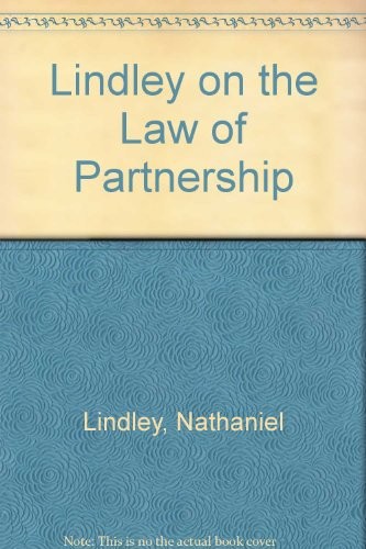 Cover for Lindley on the law of partnership.