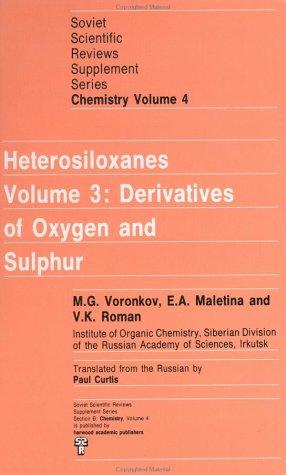 Cover for Derivatives of Oxygen and Sulphur (Soviet Scientific Reviews Supplement, Vol 4)