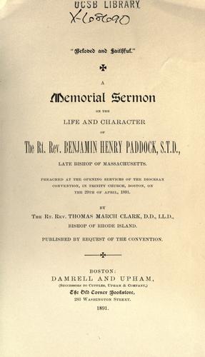 Cover for A memorial sermon on the life and character of the Rt. Rev. Benjamin Henry Paddock, S.T.D., late Bishop of Massachusetts