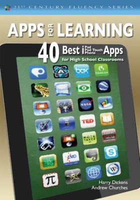 Cover for Apps For Learning 40 Best Ipadipod Touchiphone Apps For High School Classrooms