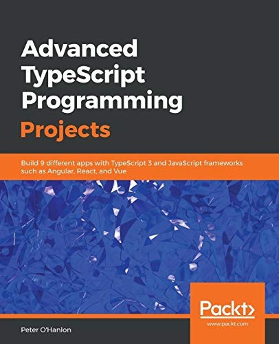 Cover for Advanced TypeScript Programming Projects