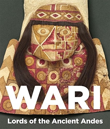 Cover for Wari: Lords of the Ancient Andes