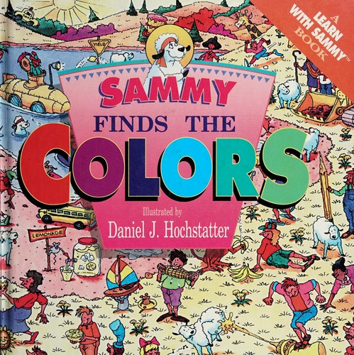 Cover for Sammy finds the colors