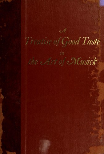Cover for A treatise of good taste in the art of musick