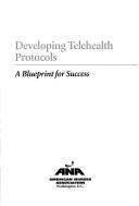 Cover for Developing Telehealth Protocols