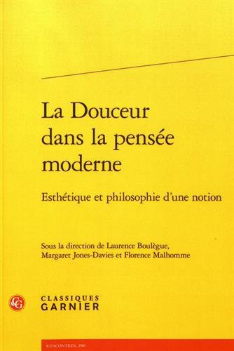 Cover for La Douceur dans la pensée moderne