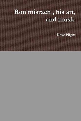 Cover for Ron misrach, his art, and music