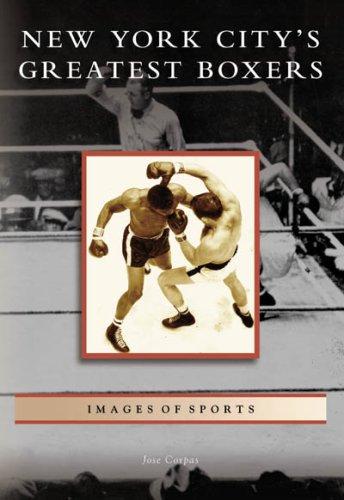 Cover for New York City's Greatest Boxers  (NY)  (Images of Sports)