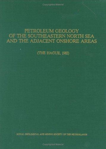 Cover for Petroleum geology of the southeastern North Sea and the adjacent onshore areas