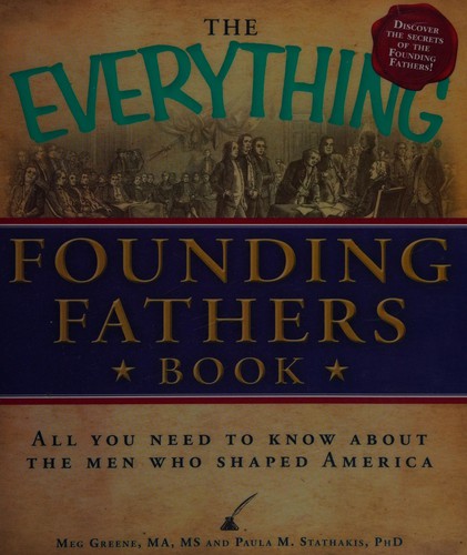 Cover for The everything Founding Fathers book