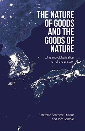 Cover for The Nature of Goods and the Goods of Nature