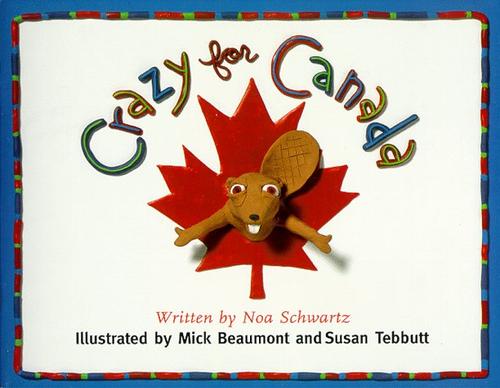 Cover for Crazy for Canada