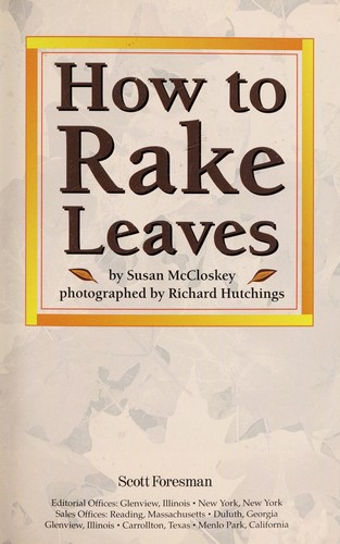 Cover for How to rake leaves