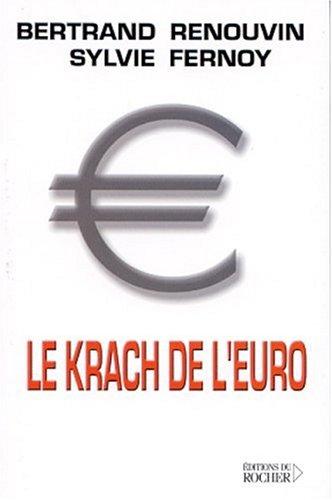 Cover for Le krach de l'euro