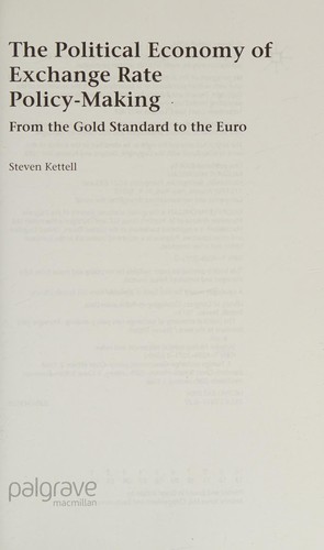 Cover for POLITICAL ECONOMY OF EXCHANGE RATE POLICY-MAKING: FROM THE GOLD STANDARD TO THE EURO.