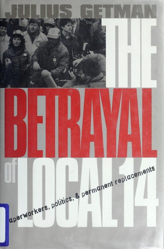 Cover for The betrayal of Local 14