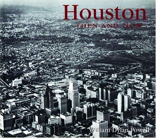 Cover for Houston then & now