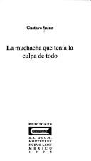 Cover for La muchacha que tenía la culpa de todo