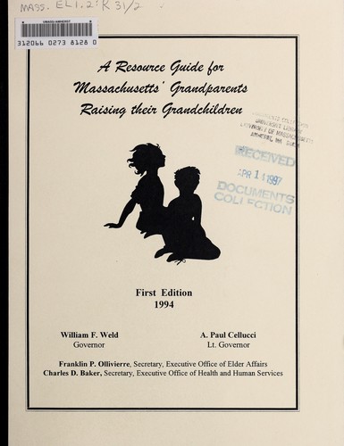 Cover for A resource guide for Massachusetts' grandparents raising their grandchildren
