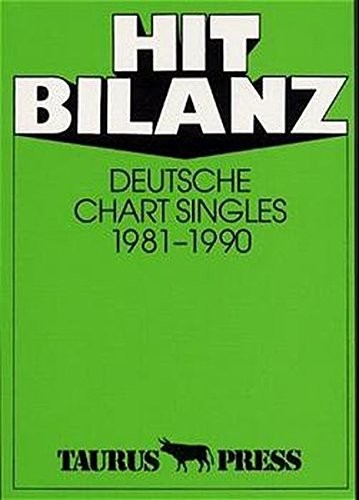 Cover for Hit Bilanz. Deutsche Chart Singles 1981 - 1990.