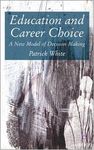 Cover for Education and Career Choice