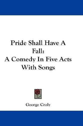 Cover for Pride Shall Have A Fall