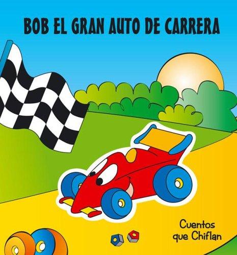 Cover for Bob El Gran Auto de Carrera