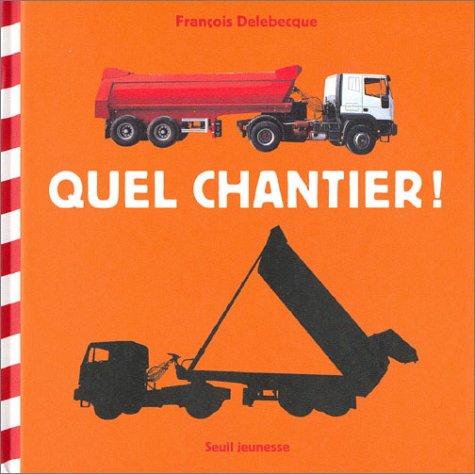 Cover for Quel chantier !