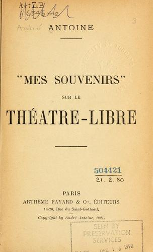 Cover for "Mes souvenirs" sur le Théâtre-Libre.