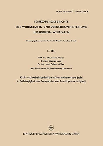Cover for Kraft- und Arbeitsbedarf beim Warmscheren von Stahl in Abhängigkeit von Temperatur und Schnittgeschwindigkeit