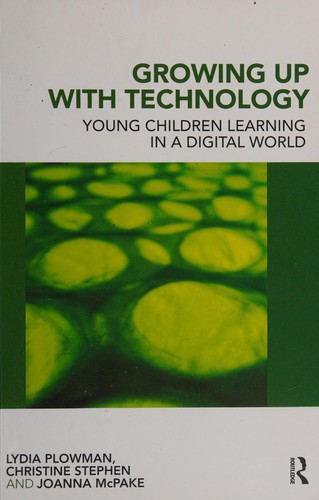 Cover for Growing up with technology