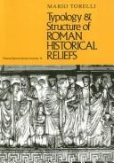 Cover for Typology and Structure of Roman Historical Reliefs (Thomas Spencer Jerome Lectures)