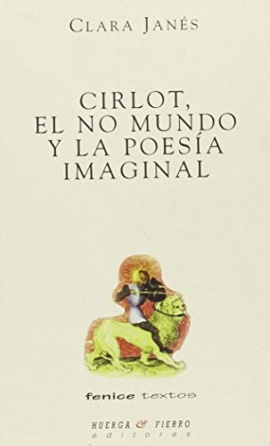 Cover for Cirlot, el no mundo y la poesía imaginal