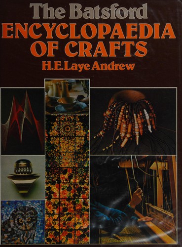 Cover for The Batsford encyclopaedia of crafts