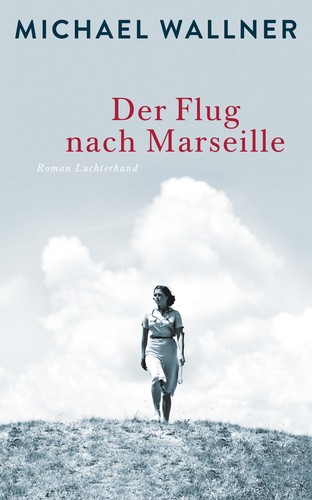 Cover for Der Flug nach Marseille